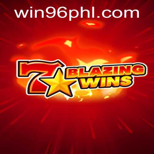 Exploring the Thrills of BlazingWins at WIN96 Casino