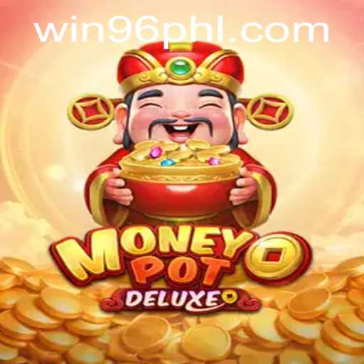 Unveiling MoneyPotDELUXE: A Thrilling Experience at WIN96 Casino
