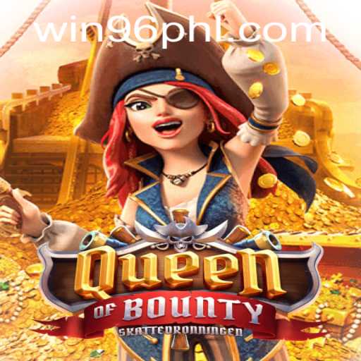 Exploring the Adventures of QueenofBounty on WIN96 Casino